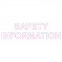 Printed Sticker - Safety Information