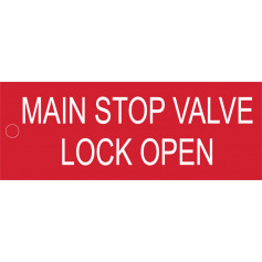 Main Stop Valve Lock Open - Traffolyte Label 80mm x 30mm