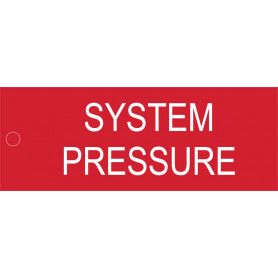 System Pressure - Traffolyte Label 80mm x 30mm