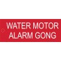 Water Motor Alarm Gong - Traffolyte Label 80mm x 30mm