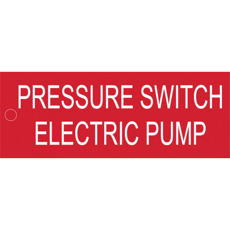 Pressure Switch - Electric Pump - Traffolyte Label 80mm x 30mm