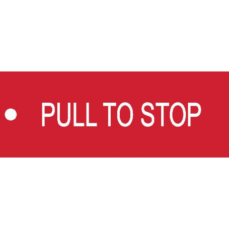 Pull to Stop - Traffolyte Label 80mm x 30mm