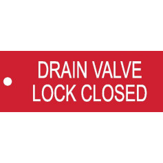 Drain Valve Lock Closed - Traffolyte Label 80mm x 30mm