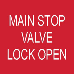 Main Stop Valve Lock Open - Traffolyte Label 50mm x 50mm
