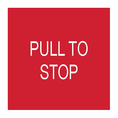 Pull to Stop - Traffolyte Label 50mm x 50mm