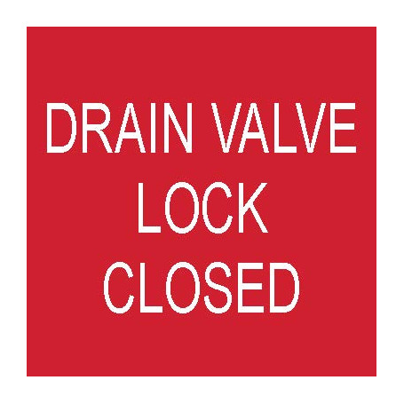 Drain Valve Lock Closed - Traffolyte Label 50mm x 50mm