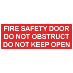 Fire Safety Door Do Not Obstruct Do Not Keep Open - Vinyl Sticker - Red - 320 x 120mm