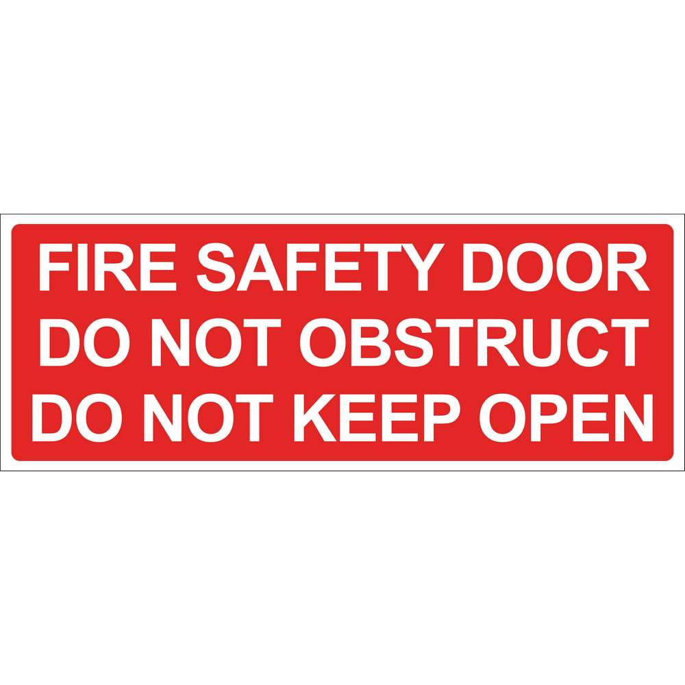 Sticker 580mm wide Fire Safety Door Do Not Keep Open