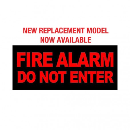 Internal Warning Sign - ‘FIRE ALARM DO NOT ENTER'