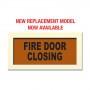 Face Plate “FIRE DOOR CLOSING”
