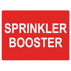 300 x 225mm Sprinkler Booster (Words) Signs - Sticker, Plastic and Metal Sign Options