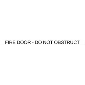 FIRE DOOR - DO NOT OBSTRUCT - Sign 500 x 30mm