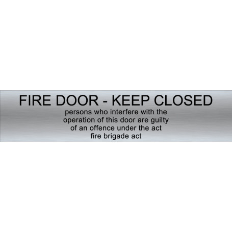 FIRE DOOR - KEEP CLOSED - Sign 450 x 100mm