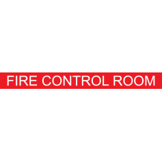 FIRE CONTROL ROOM - Sign 490 x 50mm