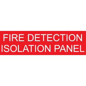 Fire detection isolation panel 