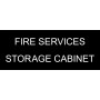 FIRE SERVICES STORAGE CABINET - Sign 150 x 60mm