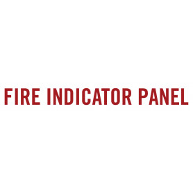 Fire Indicator Panel - Sign 600 x 100mm - White Background/ Red Text