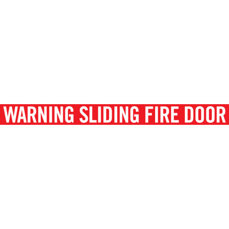 WARNING SLIDING FIRE DOOR - Sign 990 x 90mm