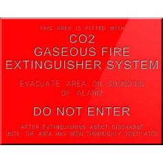 C02 Gaseous Fire Extinguisher System Do Not Enter Sign