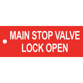 Main Stop Valve Lock Open - Traffolyte Label 80mm x 30mm