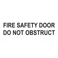 Fire Safety Door Do Not Obstruct