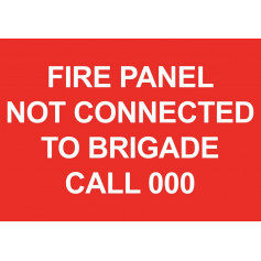 Fire Panel NOT Connected to Brigade Call 000