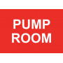 Pump Room - Traffolyte Label 300mm x 210mm