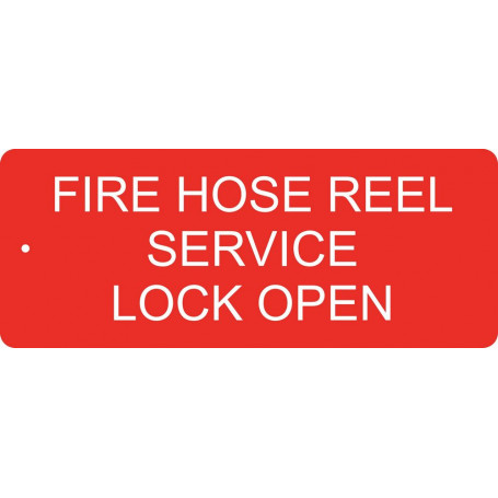 Fire Hose Reel Service Lock Open - Traffolyte Label 100mm x 40mm