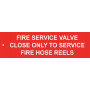 Fire Service Valve Sign