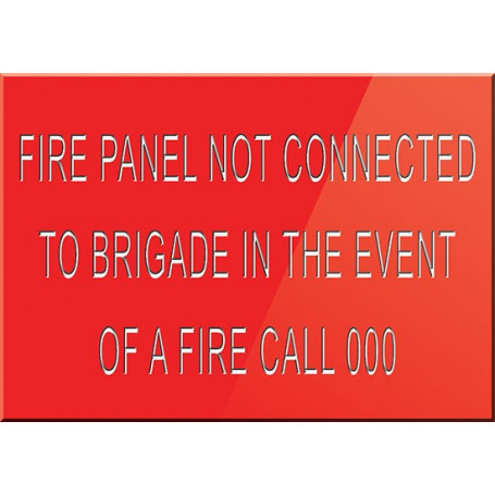 Fire Panel Not Connected To Brigade In The Event Of A Fire Call 000