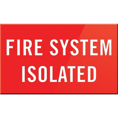 Fire System Isolated