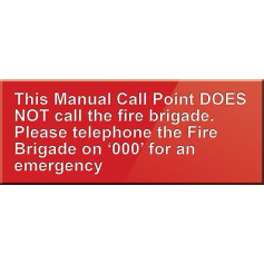 This Manual Call Point DOES NOT Call The Fire Brigade