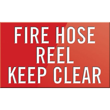 Fire Hose Reel Keep Clear