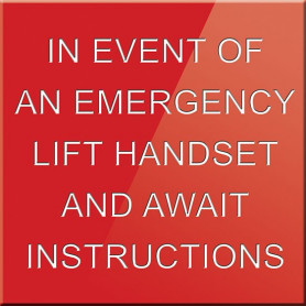 In Event Of An Emergency Lift Handset And Await Instructions