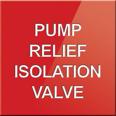 Pump Relief Isolation Valve