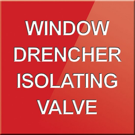 Window Drencher Isolating Valve