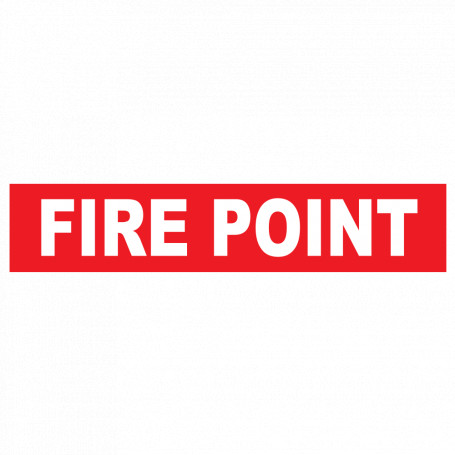Fire Point (Words) Strip Sign