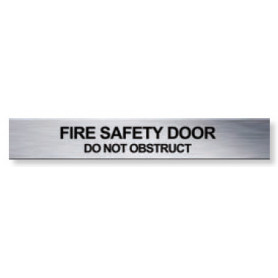 Traffolyte Sign - FIRE SAFTEY DOOR / DO NOT OBSTRUCT