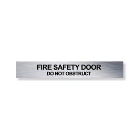 Traffolyte Sign - FIRE SAFTEY DOOR / DO NOT OBSTRUCT