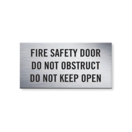 Traffolyte Sign - Fire Safety Door Do Not Obstruct Do Not Keep Open