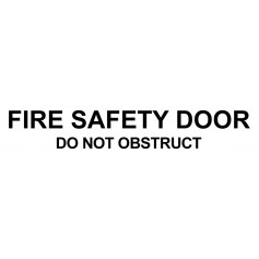 Vinyl Cut - Fire Safety Door Do Not Obstruct