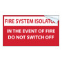 Label - AS5062 FIRE SYSTEM ISOLATOR 