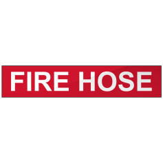 Fire Hose - Text Only - Strip Sign - Plastic